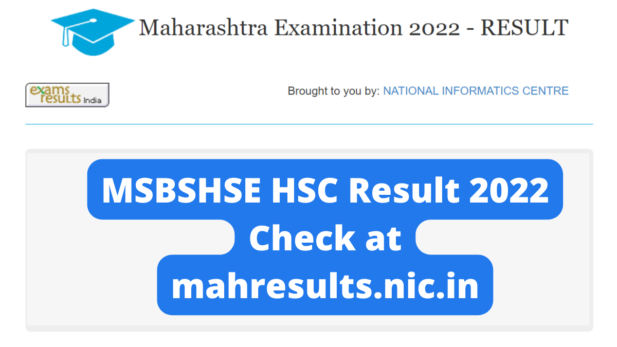 MSBHSE HSC Result 2022 ANNOUNCED Maharashtra 12th Results Declared