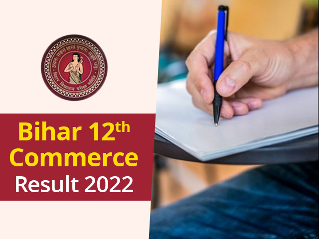 Bihar 12th Commerce Result 2022