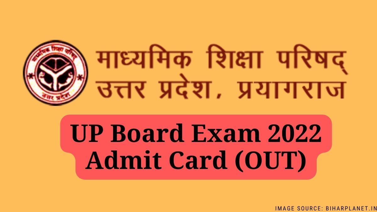 UP Board Admit Card 2022 Released