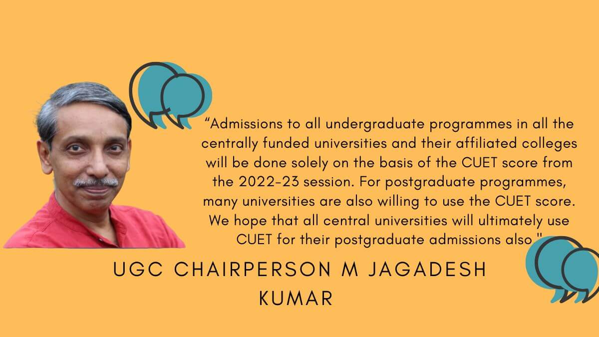 UGC Chairman on CUET 2022