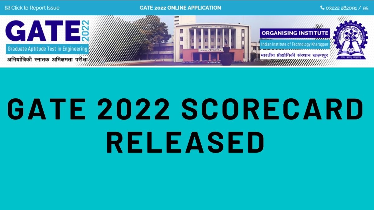 GATE 2022 Scorecard Released, Check at gate.iitkgp.ac.in, Get Direct