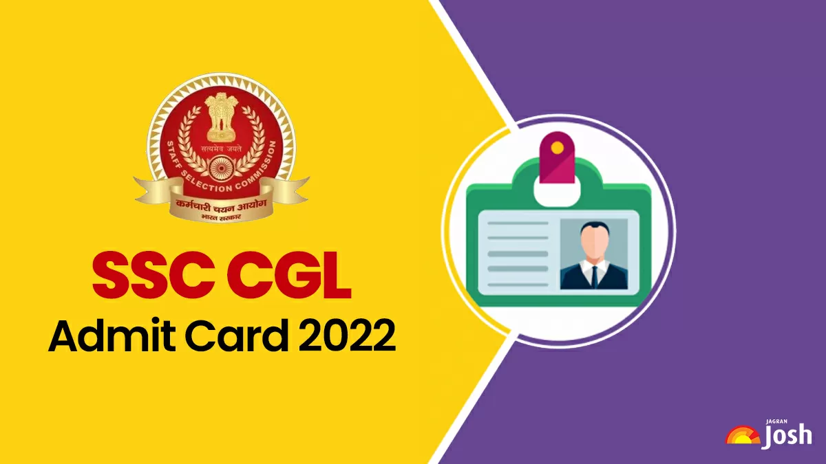 SSC CGL Admit Card 2022