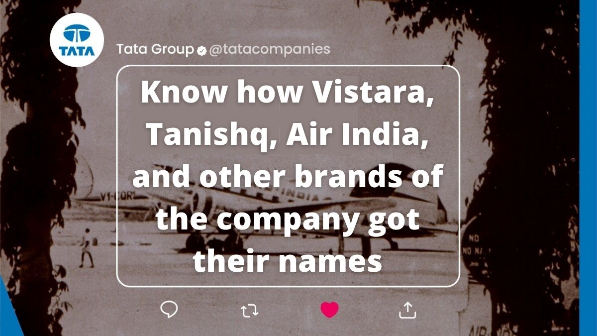 TATA Group Companies: Know how Vistara, Tanishq, Air India, and other brands of the company got their names