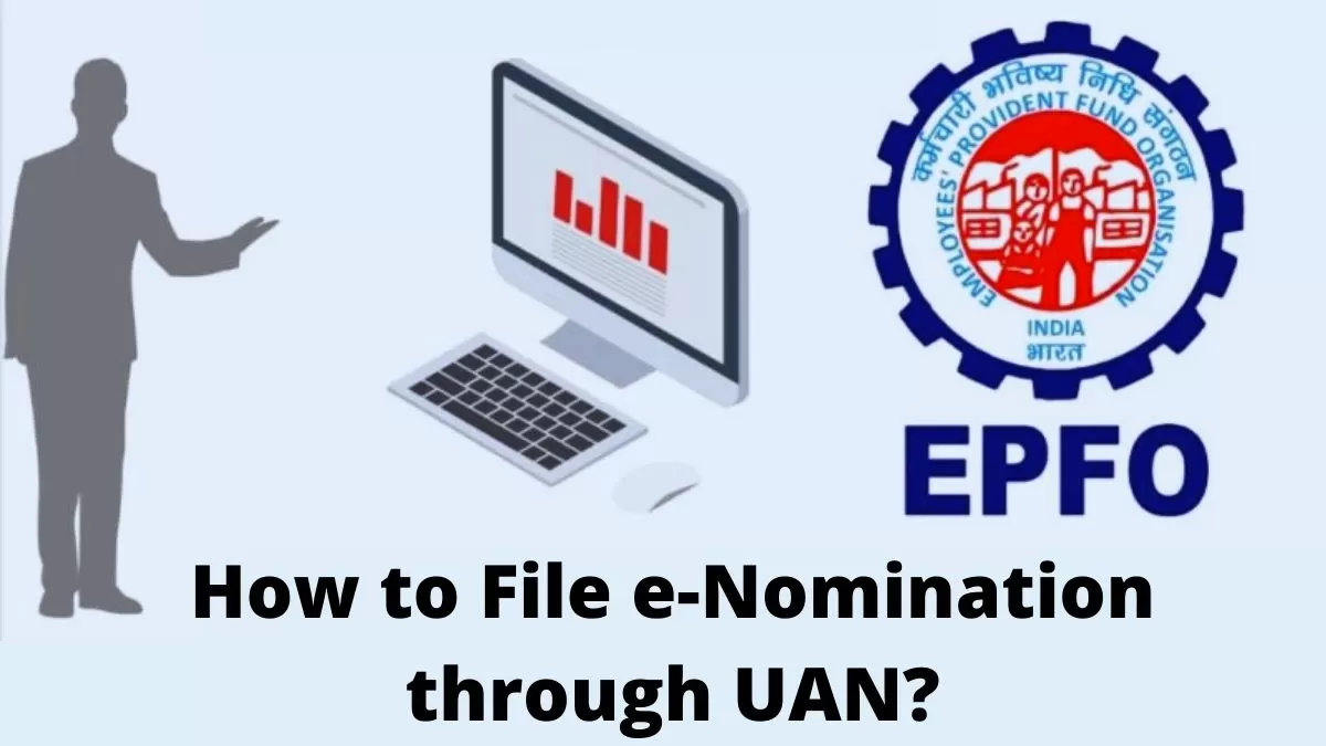 EPFO e-Nomination: How users can file e-Nomination(s) through Universal Account Number (UAN)?