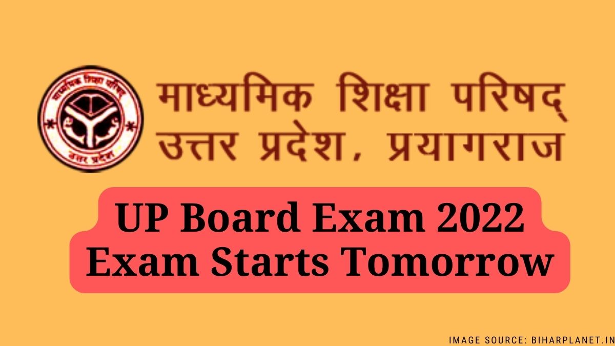 UP Board Exam 2022 Begins Tomorrow