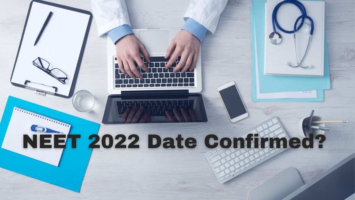NEET 2022 Date