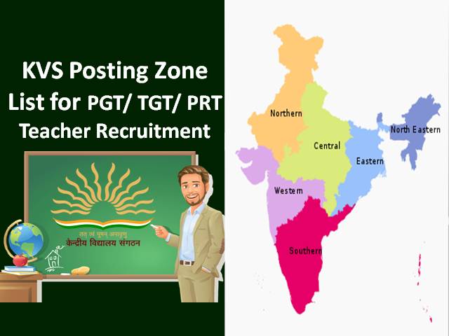 KVS PGT TGT PRT Teachers Posting Zones