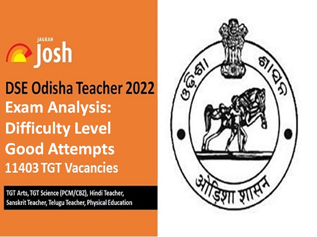 DSE Odisha Teacher 2022 Exam Difficulty Level Good Attempts Paper Wise Review