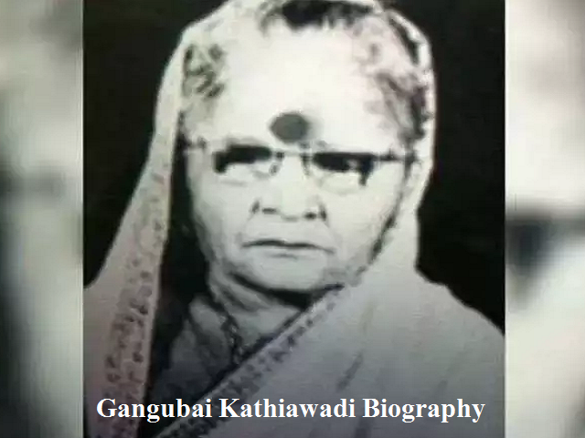 Gangubai Kathiawadi Biography