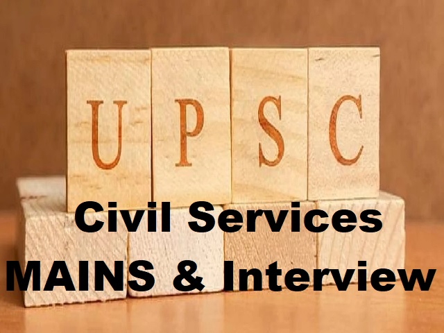 UPSC Civil Services Mains Result & IAS Interview Schedule (2021