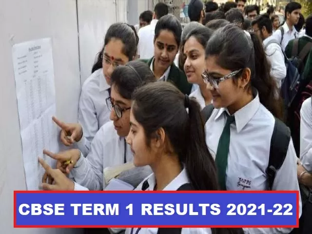 CBSE Term 1 Results 2021-22