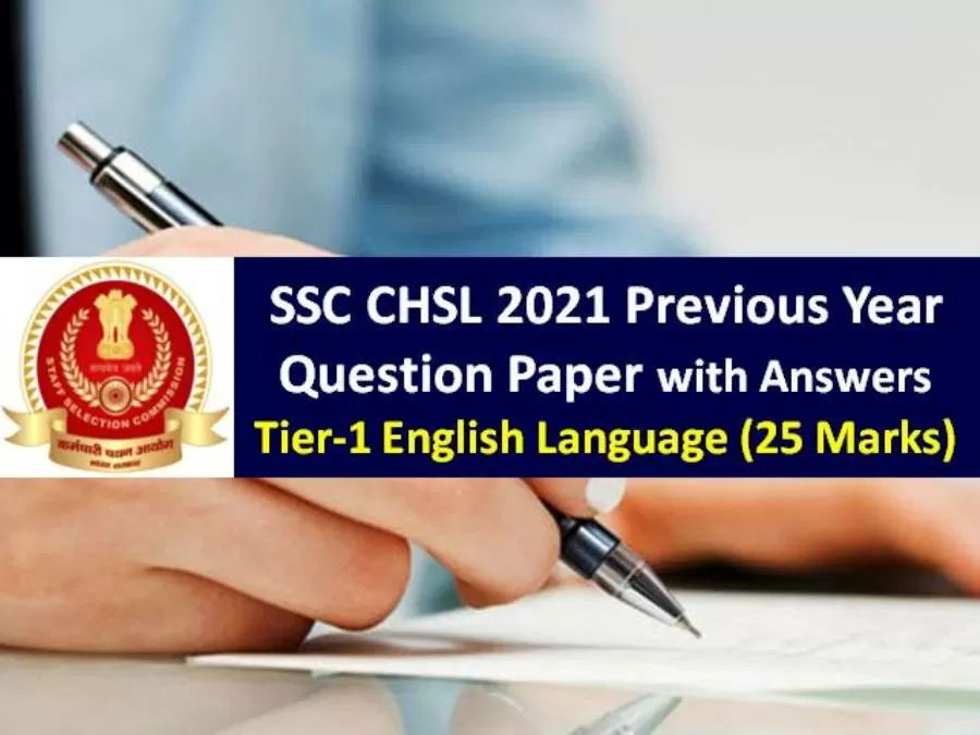 Download SSC CHSL Tier-1 Exam 2021 English Question Paper PDF with Answers