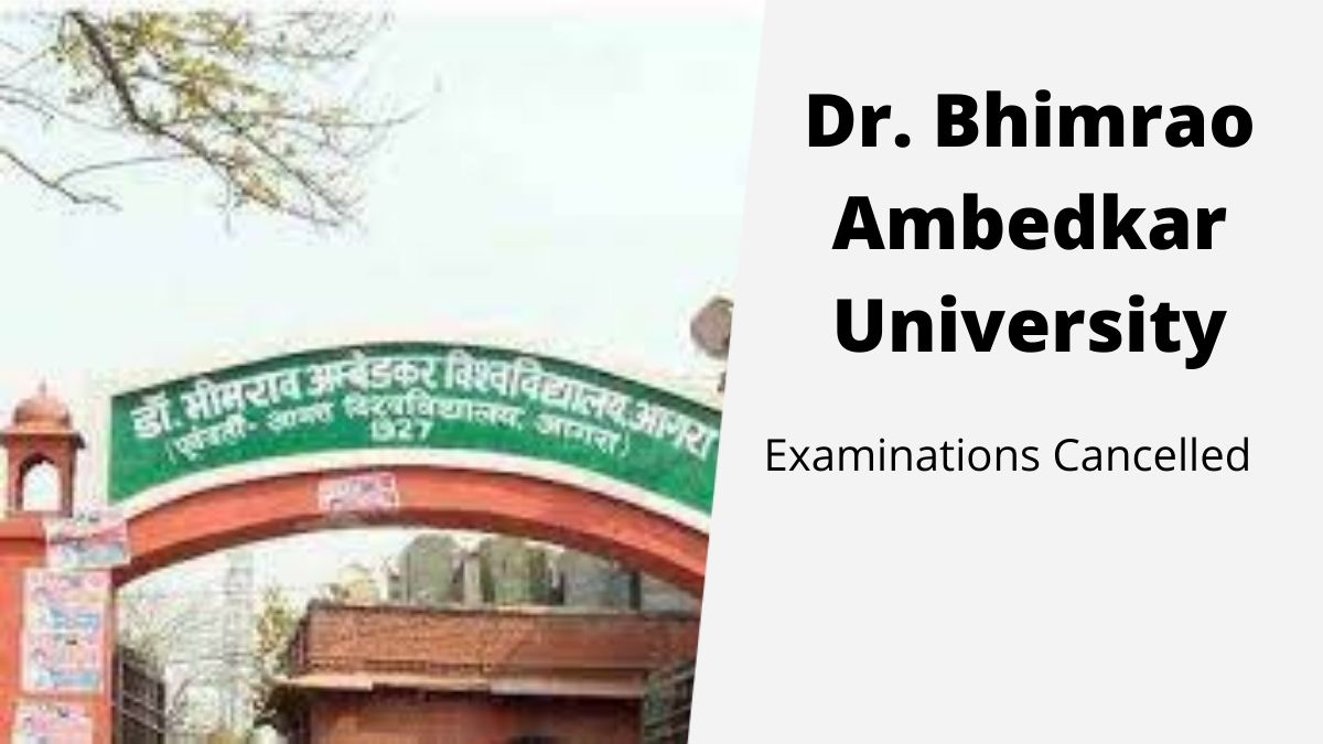 Dr. Bhimrao Ambedkar University Exam Cancelled