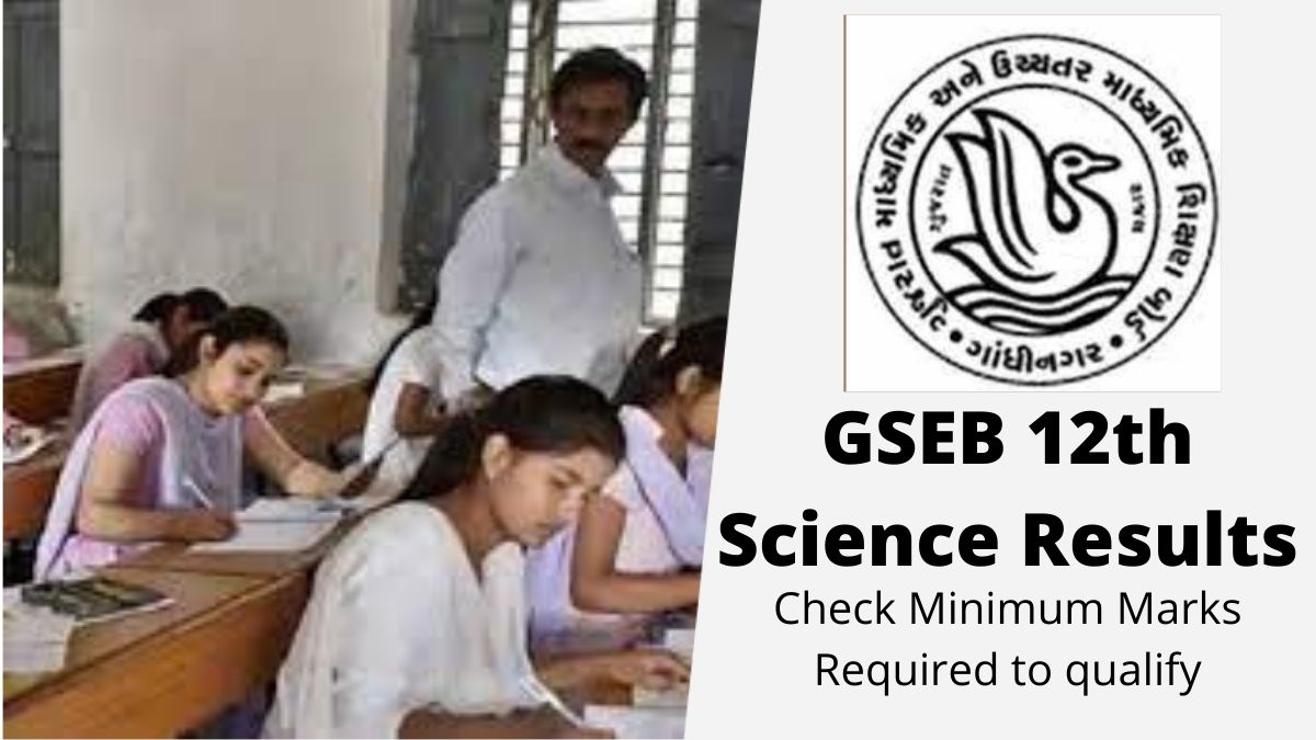 GSEB 12th Science Results 2022 OUT 72.02 pass, Check Minimum Marks