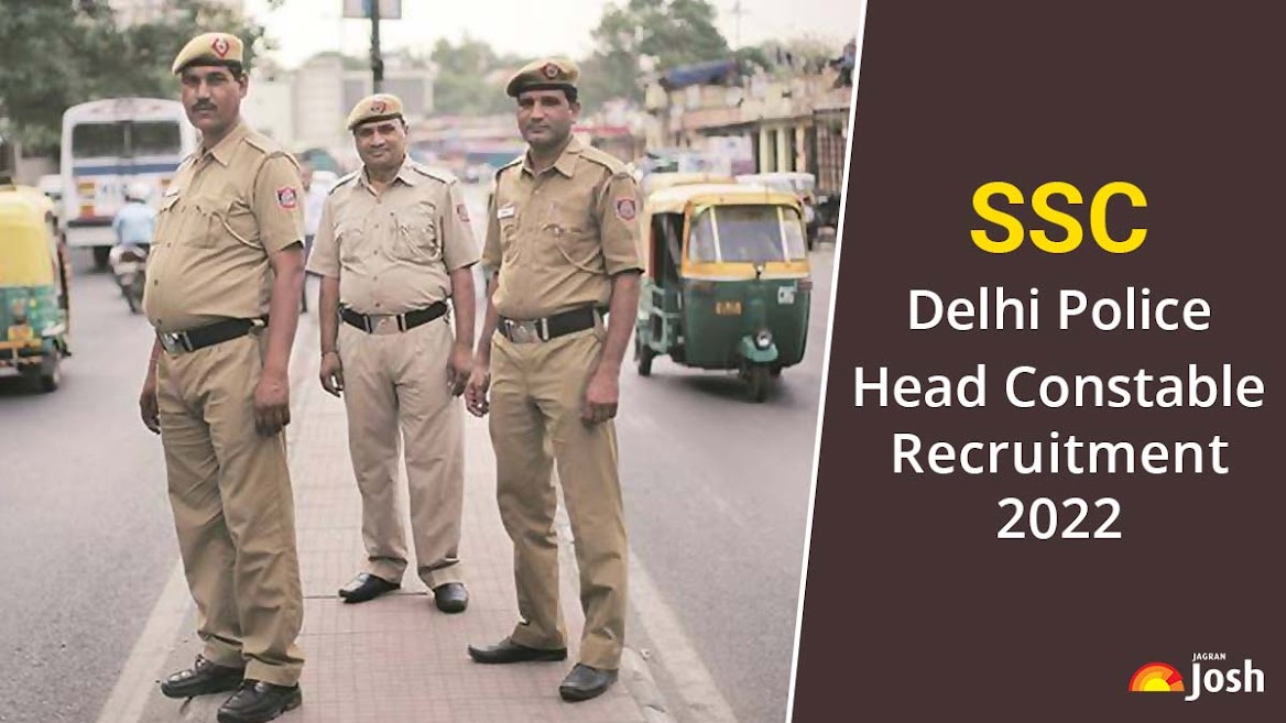 SSC Delhi Police Head Constable Recruitment 2022: Notification on 17 May @ ssc.nic.in, Check Eligibility Here