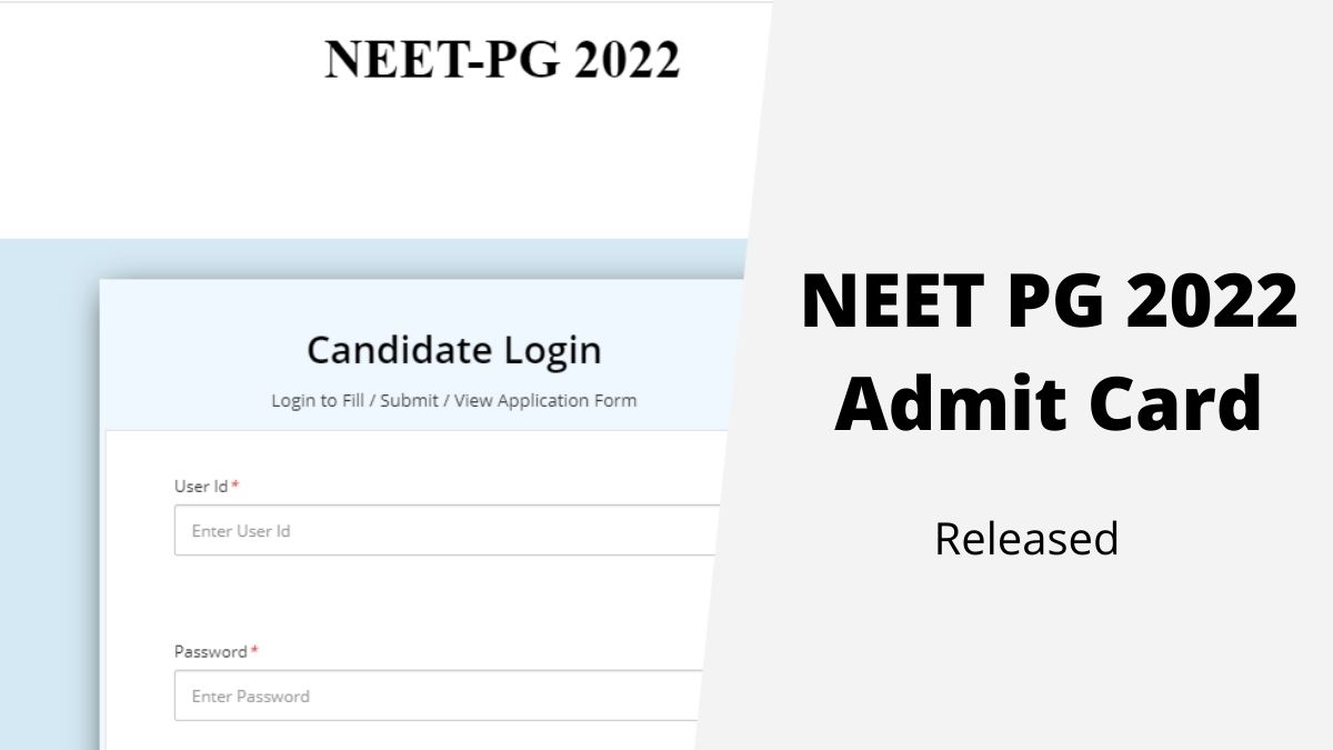 NEET PG 2022 Admit Card Released