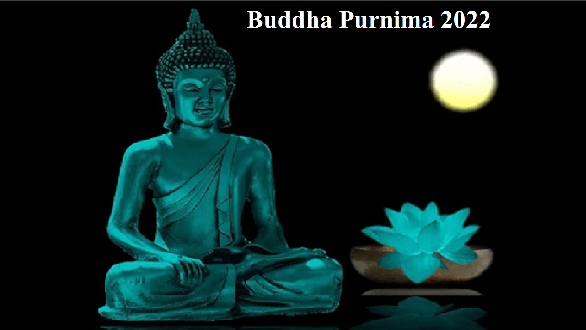 Buddha Purnima 2022: Know Teaching of Buddha | Buddhist Council ...