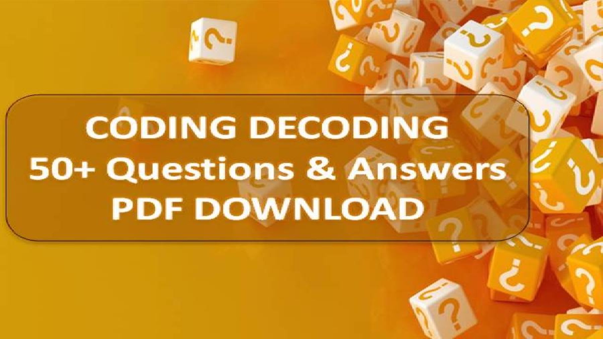 Coding Decoding Questions Answers Download PDF Practice 50 Solved 
