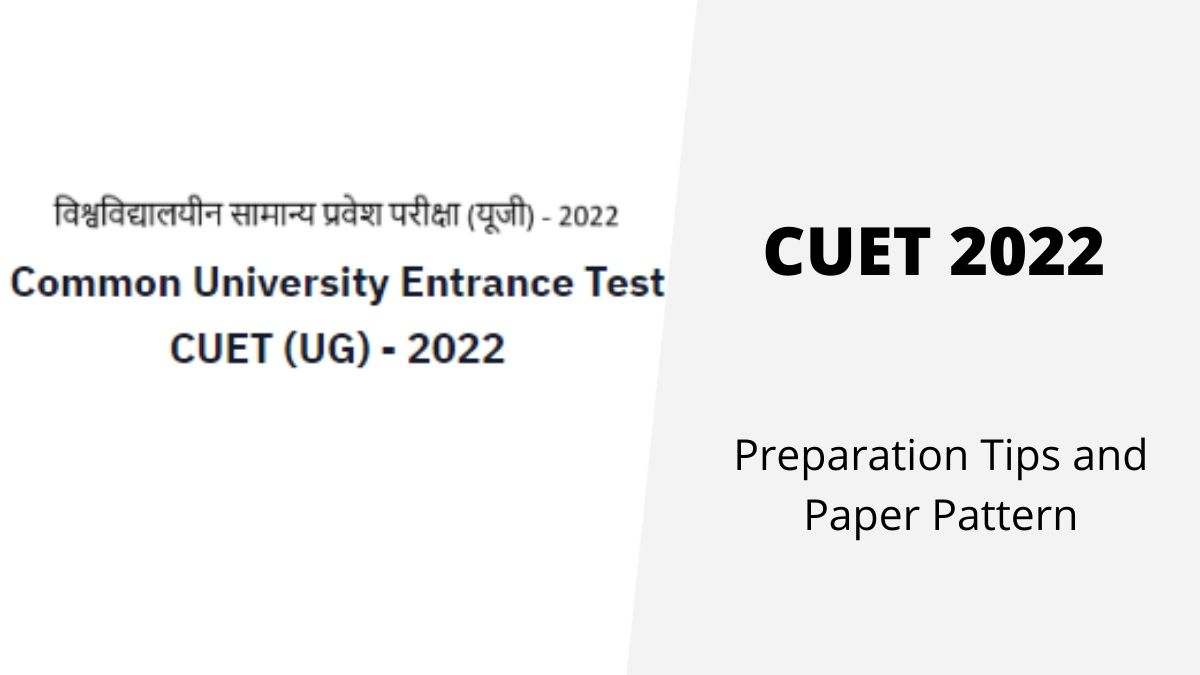 CUET 2022 Preparation Tips