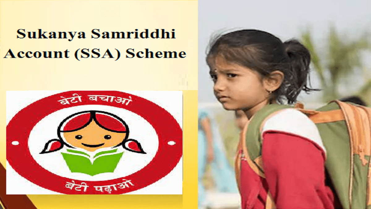 Sukanya Samriddhi Account (SSA) Scheme: Know Objectives, Eligibility,  Rules, Features, and More