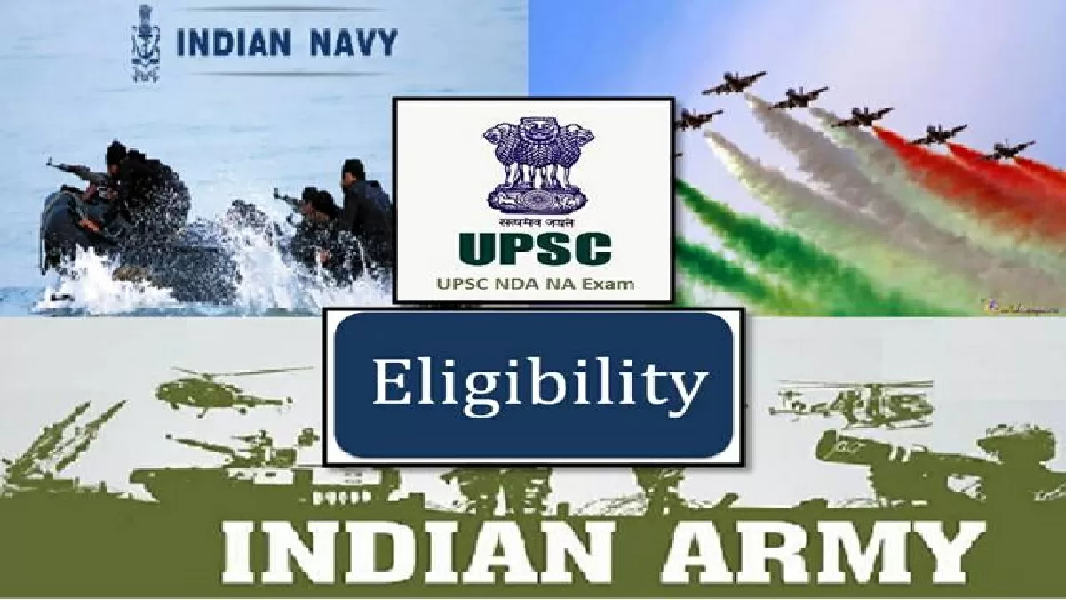 UPSC NDA (2) 2022 Male/Female Eligibility Criteria