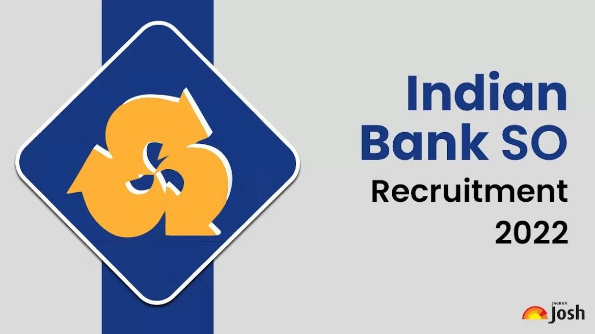 Indian Bank SO Recruitment 2022