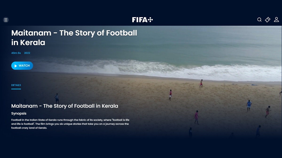 What is FIFA+? Indian sports documentary Maitanam joins Elite Sports Documentaries List