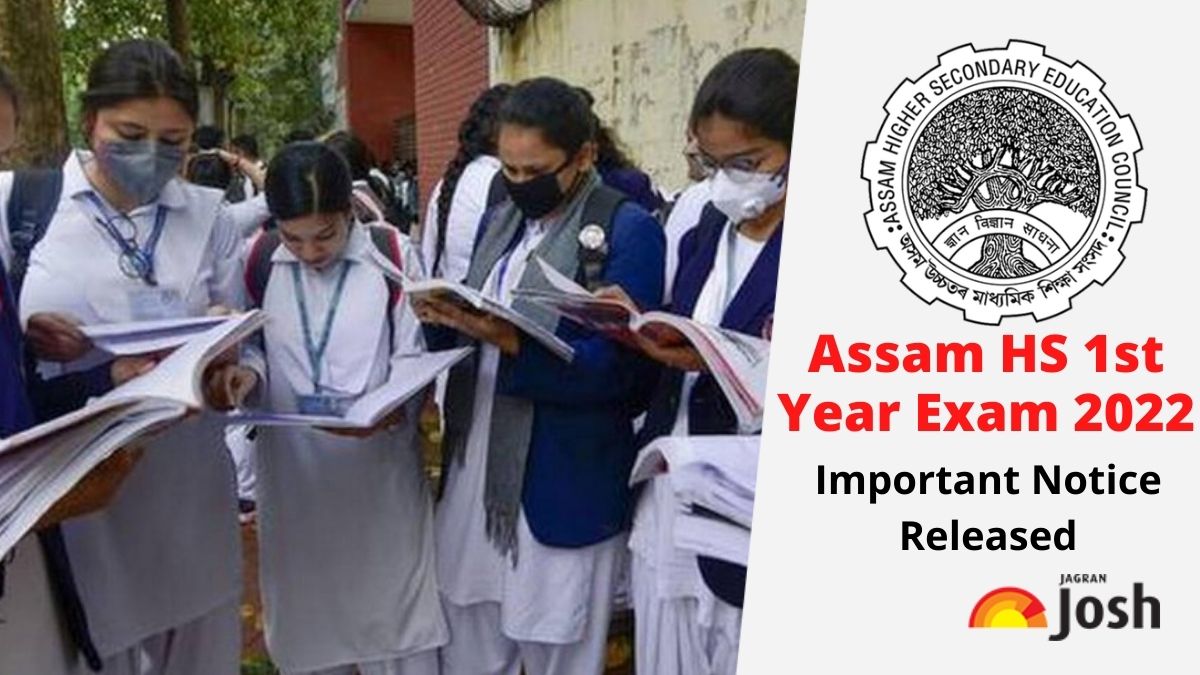 Assam HS 1st Year Exam 2022