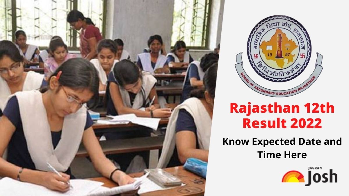 Rajasthan RBSE 12th Result 2022 Soon BSER Ajmer to Declare Rajasthan