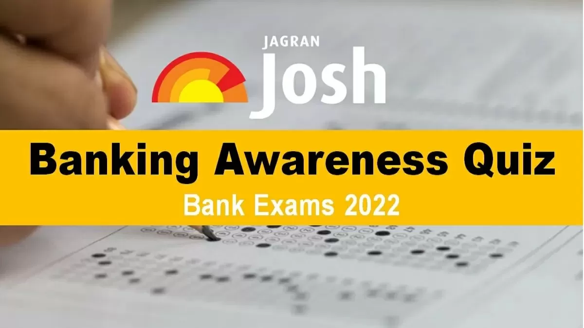 Banking Awareness Daily Quiz For Bank Exams 27 May 2022