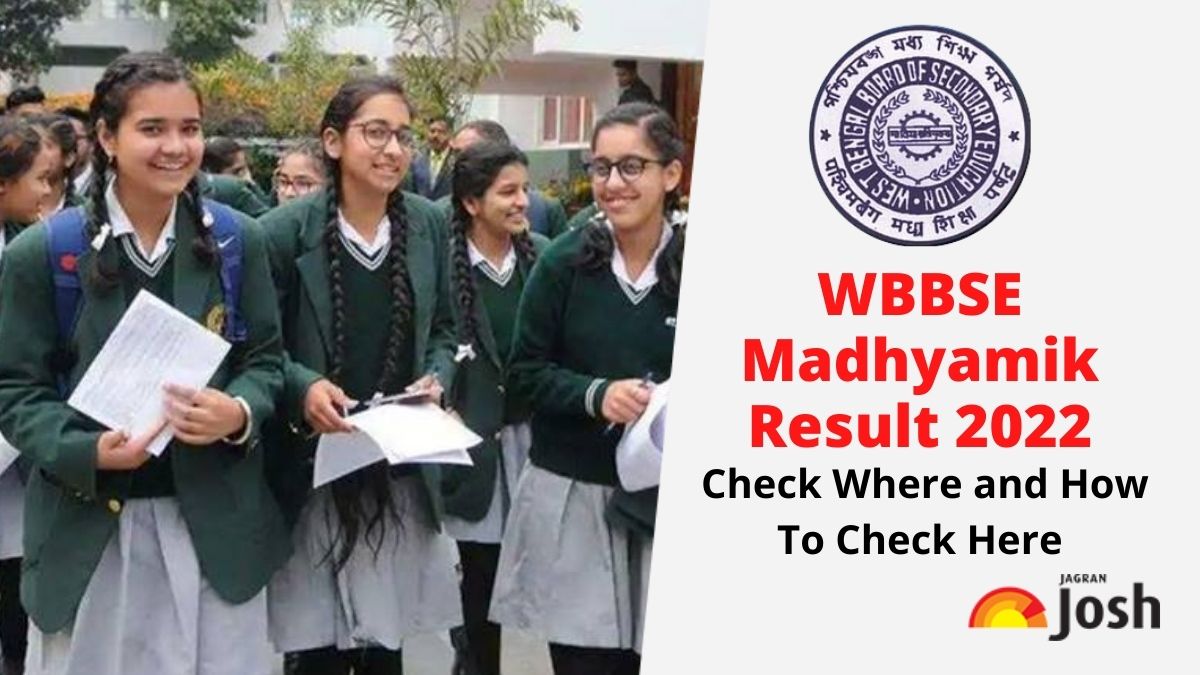 West Bengal Madhyamik Result 2022 Check WB 10th Result Date, Where and