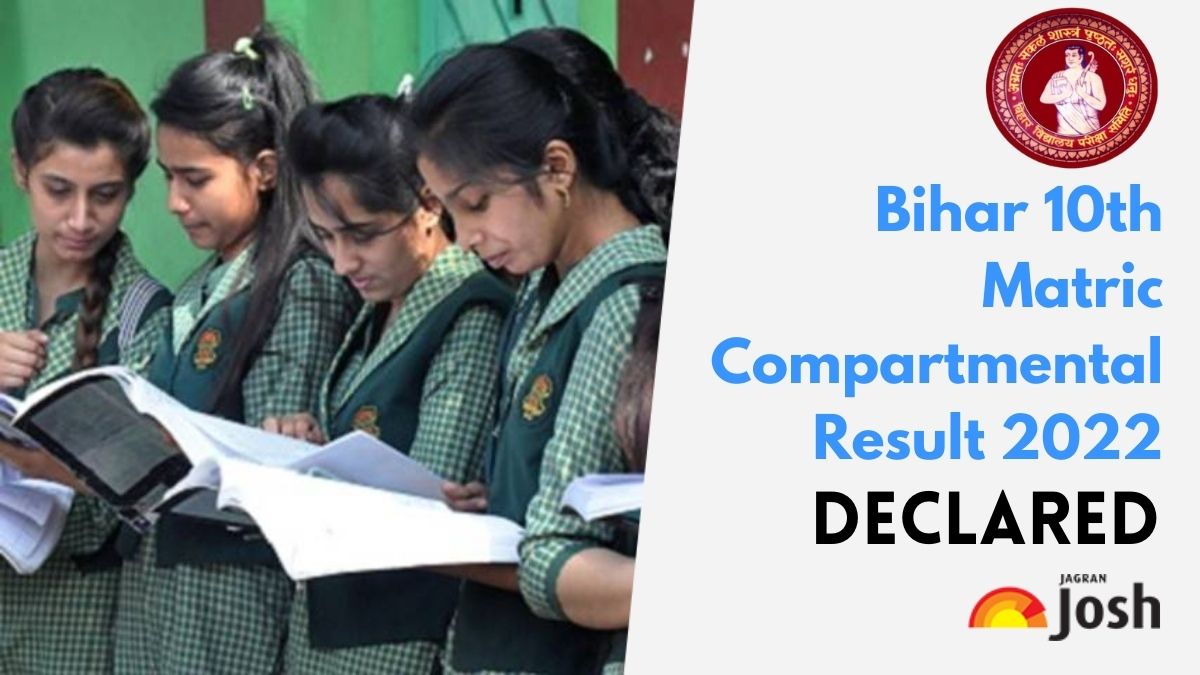 Bseb Bihar 10th Compartmental Result 2022 Declared Check Bihar Matric Results At Results 6379