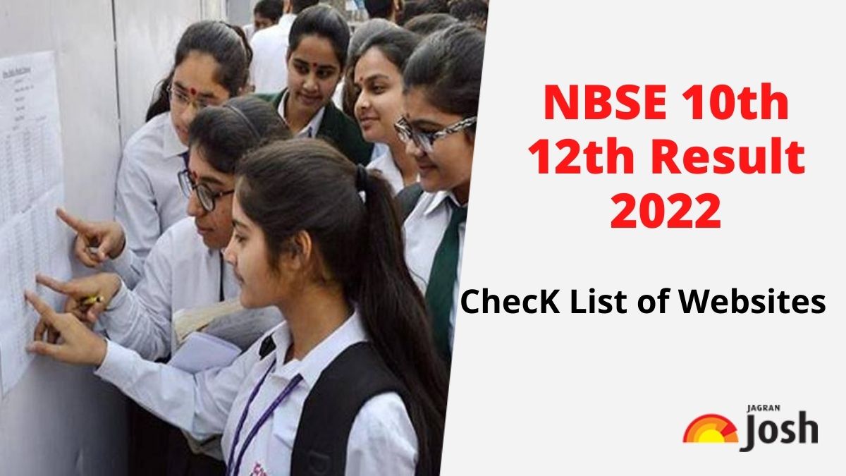 NBSE 10th 12th Result 2022