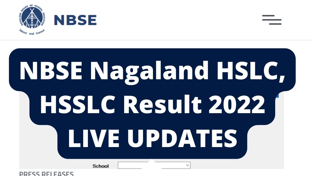 NBSE HSLC HSSLC Result 2022 Today