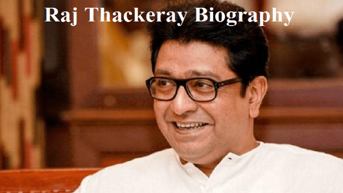 Raj Thackeray Biography: Age, Early Life, Education, Political Career,  Maharashtra Navnirman Sena, and More