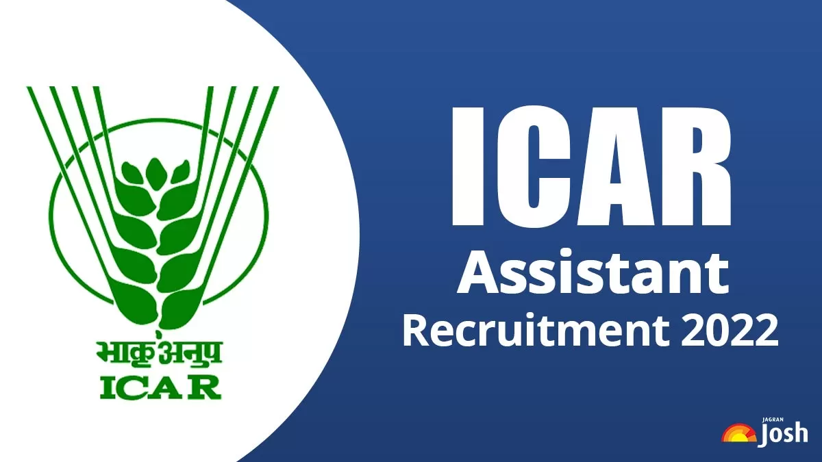 ICAR Assistant Recruitment 2022