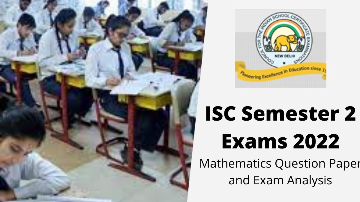ISC Exams 2022 Mathematics