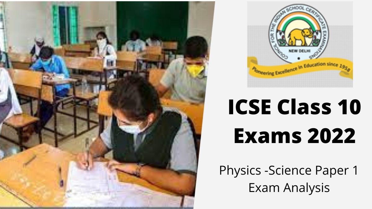 ICSE Physics Paper 1 2022