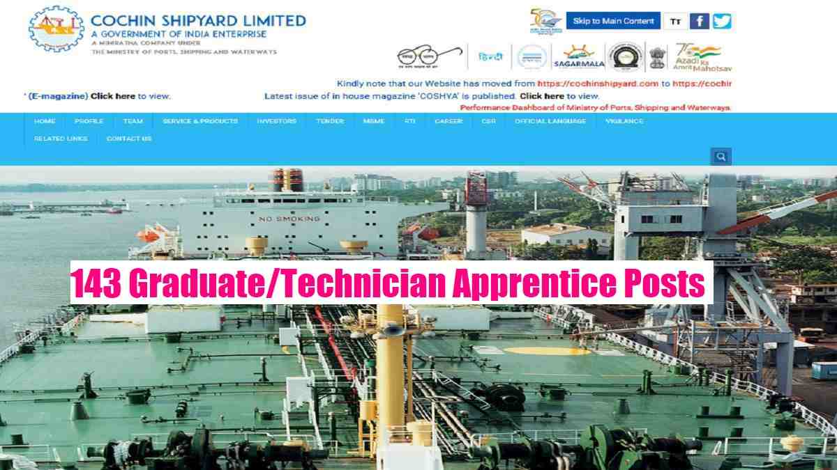 CSL Apprentice Recruitment 2022 For 143 Vacancies at cochinshipyard.in, Check Eligibility And How To Apply