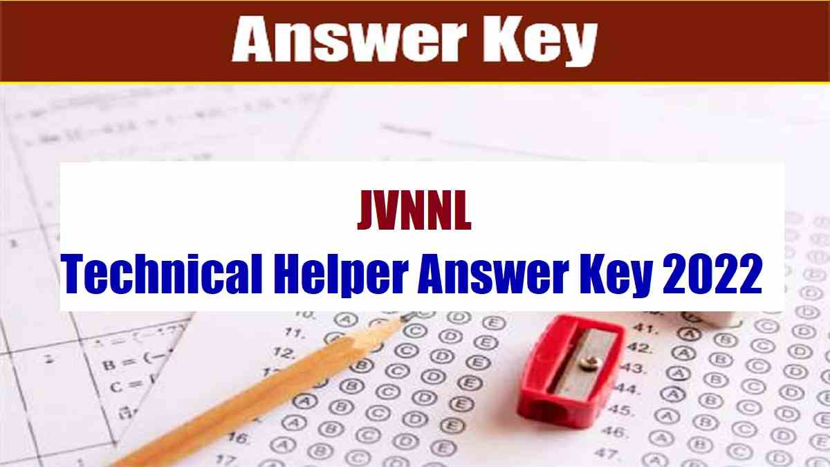 JVNNL Technical Helper Answer Key 2022 To Release Today @energy.rajasthan.gov.in: Raise Objection, If Any