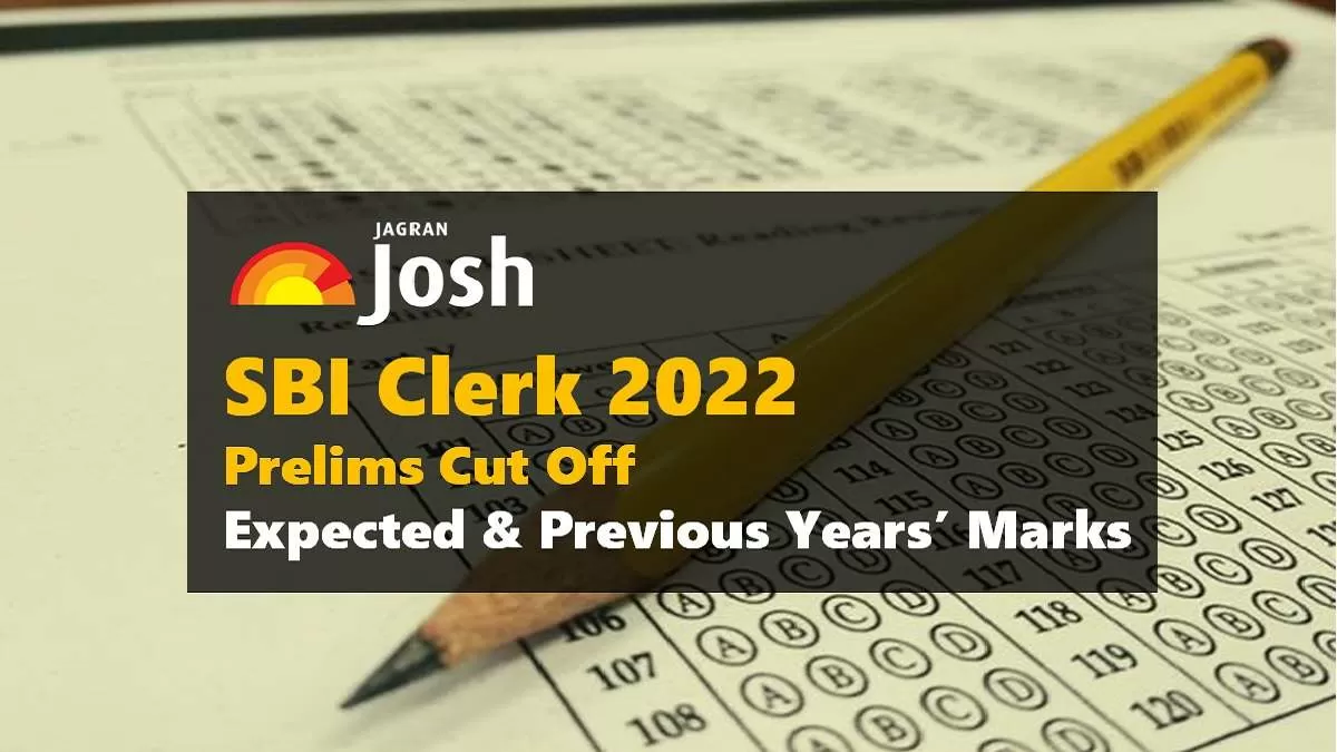 SBI Clerk 2022 Official Cut Off Released Check Prelims Scores State