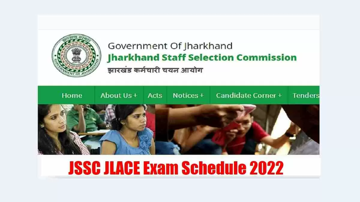 JSSC JLACE Exam Schedule 2022 