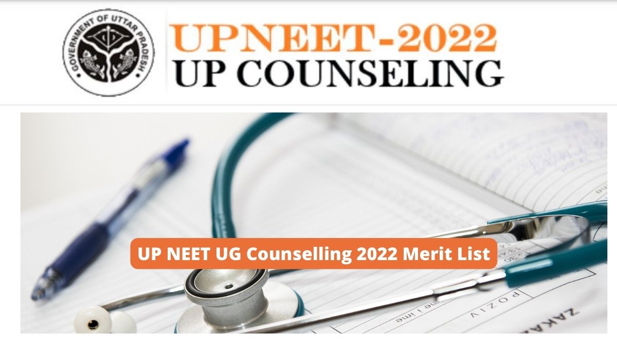 UP NEET UG Counselling 2022 Merit List for Round 2 Today