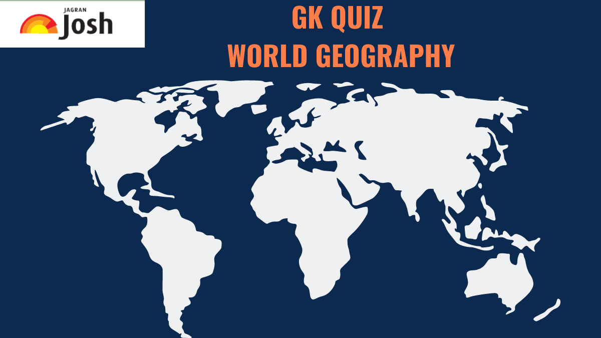 GK Quiz Con Respuestas De Geograf A Mundial   Gk Quiz With Answers On World Geography 