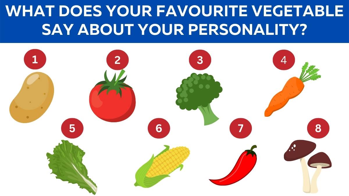 Vegetable Personality Test What Does Your Favourite Vegetable Say About You