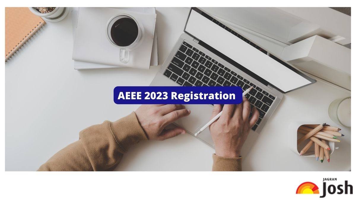 AEEE 2023 Registration To Begin From Tomorrow