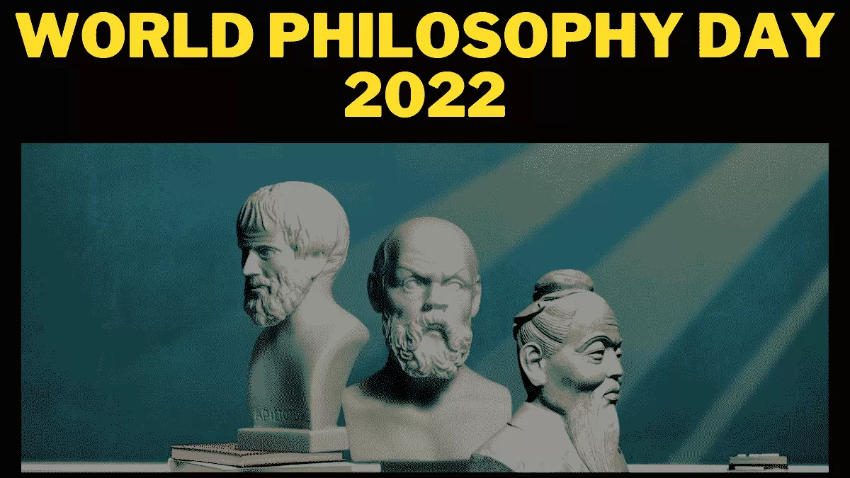 world-philosophy-day-2022-history-significance-and-facts