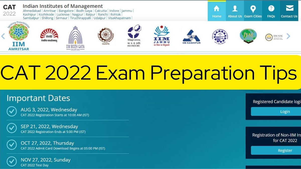 CAT 2022 Examination Preparation Tips