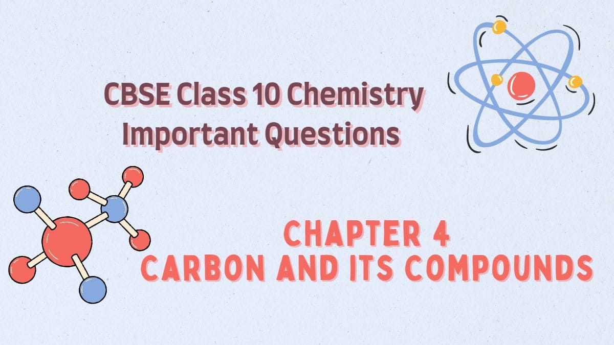 CBSE Class 10 Chemistry Chapter 4 Important Questions and Answers for 2023