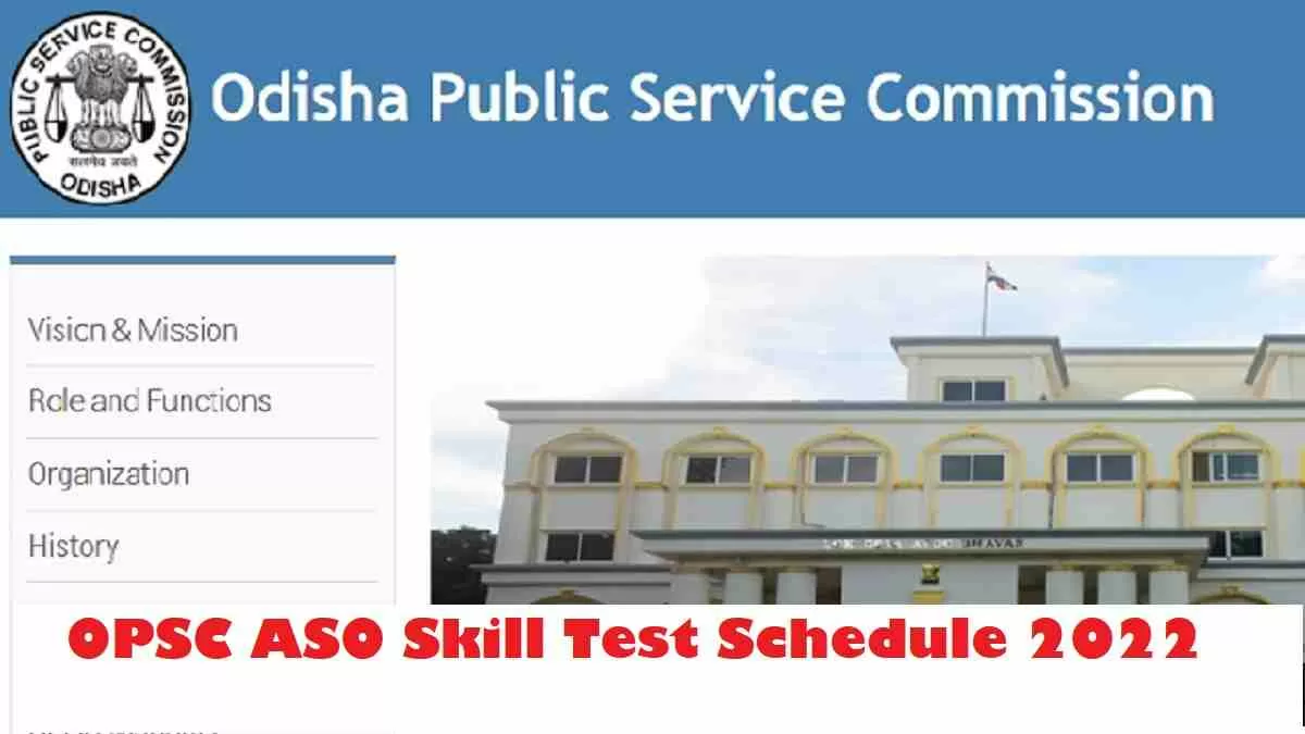 OPSC ASO Revised Skill Test Date 2022 (Out): Download Assistant Section